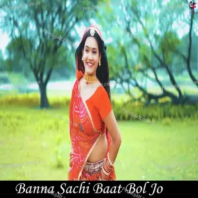 Banna Sachi Baat Bol Jo - Gautam Govinda album cover 