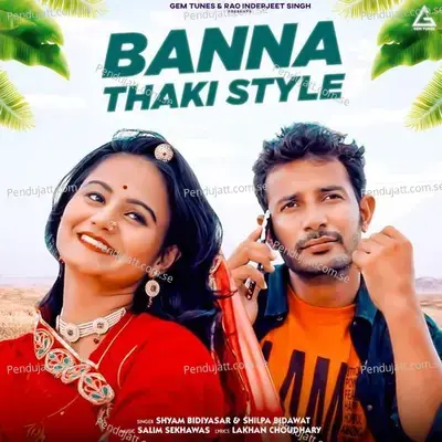 Banna Thaki Style - Shyam Bidiyasar album cover 