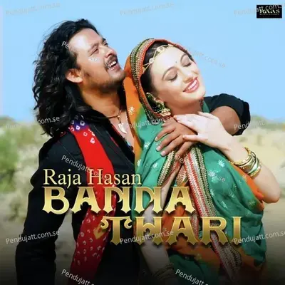 Banna Thari - Raja Hasan album cover 