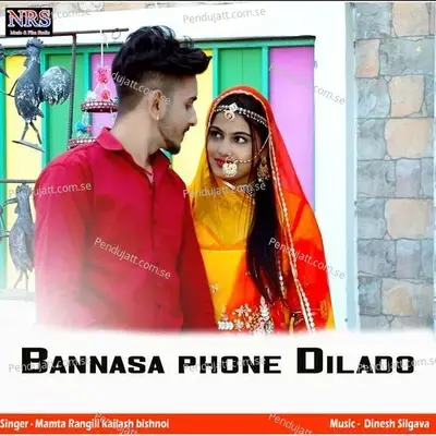 Bannasa Phone Dilado - Mamta Rangili album cover 