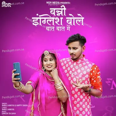 Banni English Bole Baat Baat Main - Bablu Ankiya album cover 