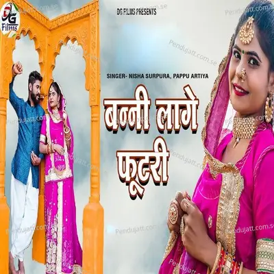 Banni Lage Futri - Nisha Surpura album cover 