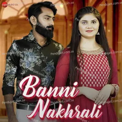 Banni Nakhrali - Ajay Singh album cover 