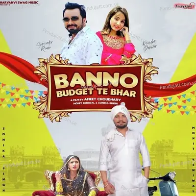 Banno Budget Te Bhar - Mohit Beniwal album cover 