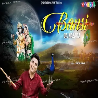 Bansi Da Najara - Suresh Verma album cover 