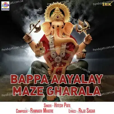 Bappa Aayalay Maze Gharala - Hitesh Patil album cover 