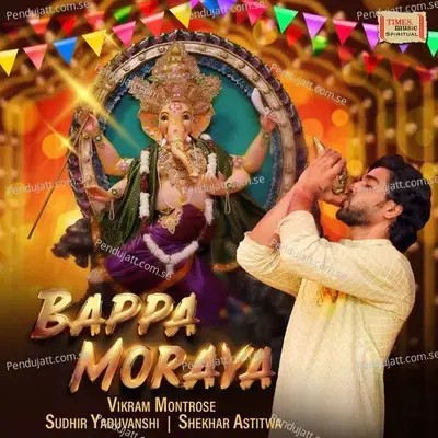 Bappa Moraya - Vikram Montrose album cover 