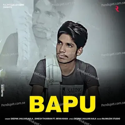 Bapu - Deepak Jhajjar Aala album cover 