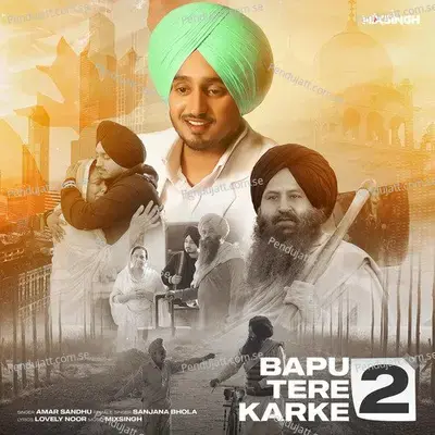 Bapu Tere Karke 2 - Amar Sandhu album cover 