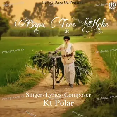 Bapu Tere Krke - KT POLAR album cover 