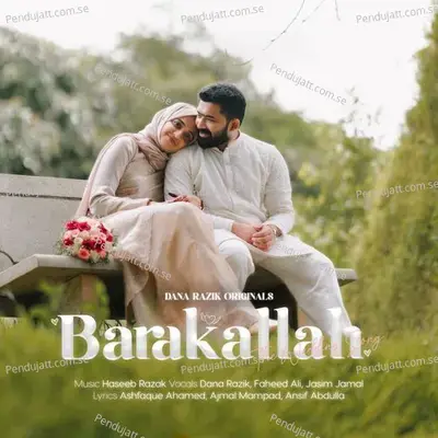 Barakallah - The Wedding Song - Dana Razik album cover 