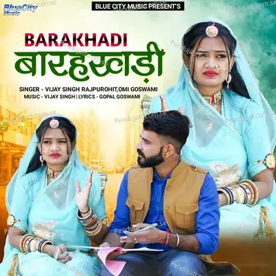 Barakhadi - Vijay Singh Rajpurohit album cover 