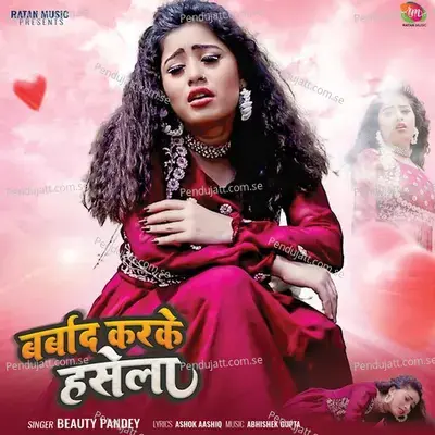 Barbad Karke Hasela - Beauty Pandey album cover 