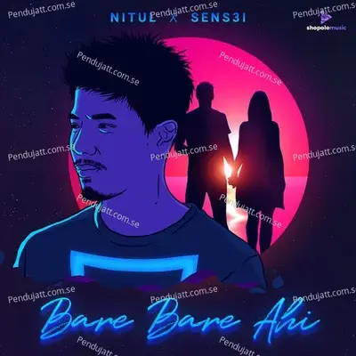 Bare Bare Ahi - Nitul Gogoi album cover 
