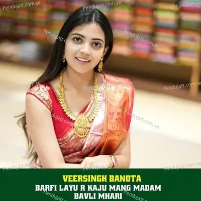 Barfi Layu R Kaju Mang Madam Bavli Mhari - Veersingh Banota album cover 