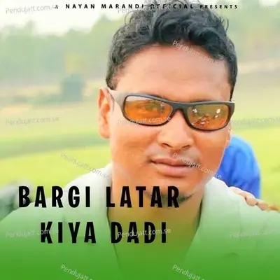 Bargi Latar Kiya Dadi - Stephan Tudu album cover 