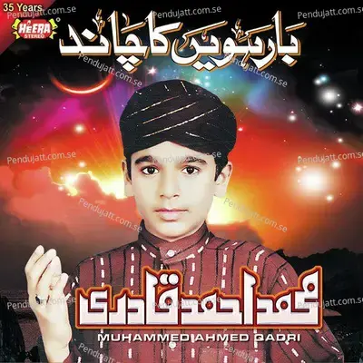 Aaqa Ka Meelad Aaya - Muhammed Ahmed Qadri album cover 