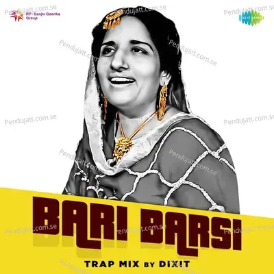 Bari Barsi Trap Mix - Prakash Kaur album cover 