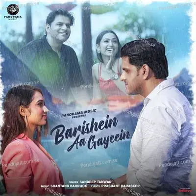 Barishein Aa Gayeein - Sandeep Tanwar album cover 