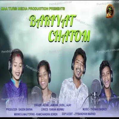 Bariyat Chatom - Ajay Soren album cover 