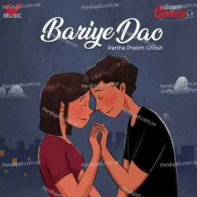 Bariye Dao-Cover - Partha Pratim Ghosh album cover 