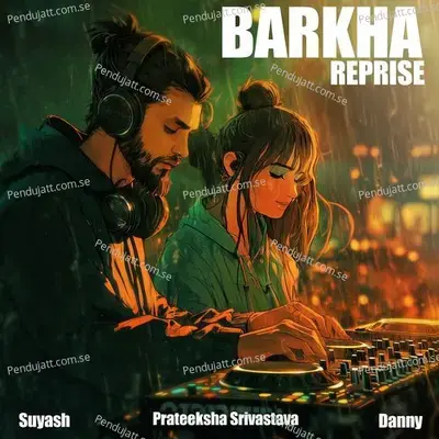 Barkha - Prateeksha Srivastava album cover 