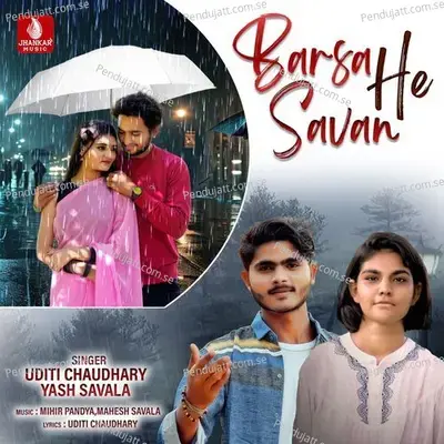 Barsa He Savan - Uditi Chaudhary album cover 