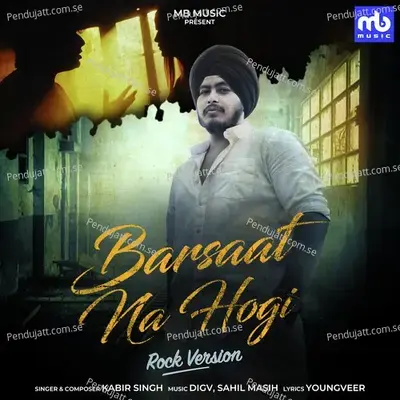 Barsaat Na Hogi mp3 song