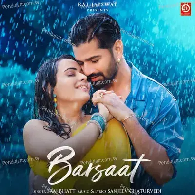 Barsaat - Saaj Bhatt album cover 