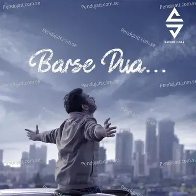 Barse Dua - Sachin Sanghvi album cover 