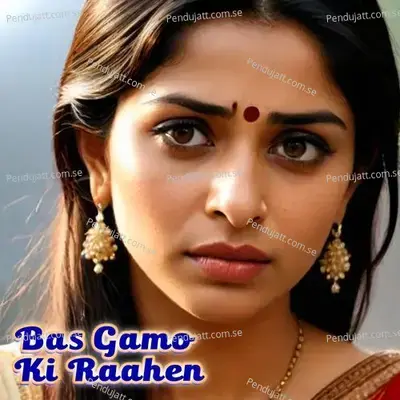 Bas Gamo Ki Raahen - Khannu Lal Nirala album cover 