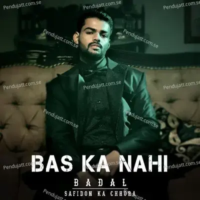 Bas Ka Nahi - Badal album cover 