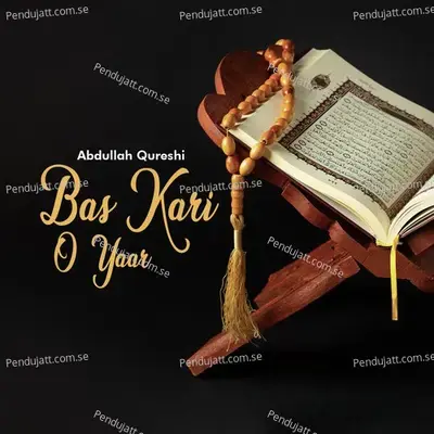 Bas Kari O Yaar - Abdullah Qureshi album cover 