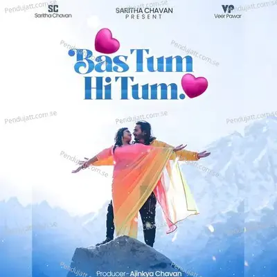 Bas Tum Hi Tum - Buddhaditya Mukherji album cover 