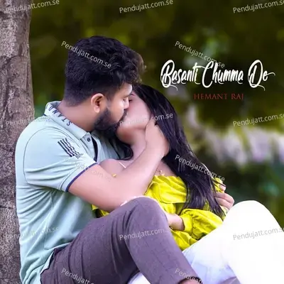 Basanti Chumma De - Hemant Raj album cover 