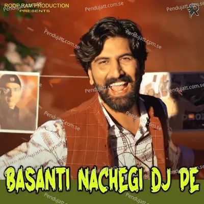 Basanti Nachegi D J Pe - Vinu Gaur album cover 