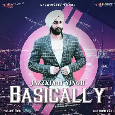 Basically - Jazzkirat Singh album cover 