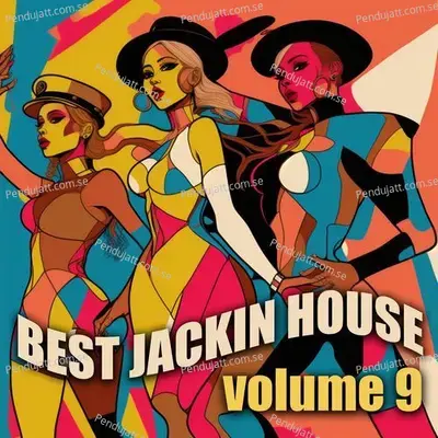 Bast Jackin House  Vol  9 - Various Artists cover album