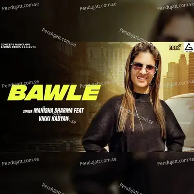 Bawle - Manisha Sharma album cover 