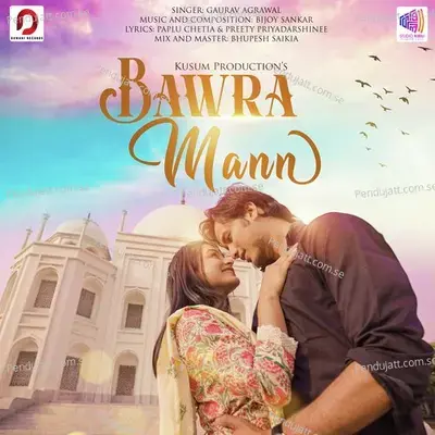 Bawra Mann - Gaurav Agrawal album cover 