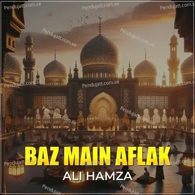 Baz Main Aflak - Ali Hamza album cover 