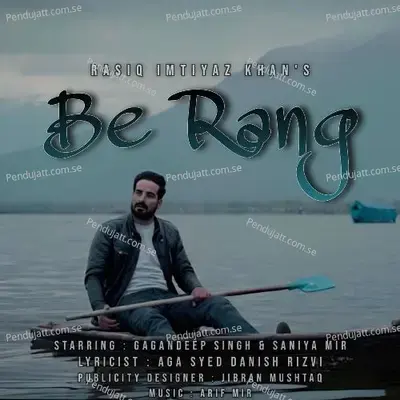 Be Rang - Rasiq Imtiyaz Khan album cover 