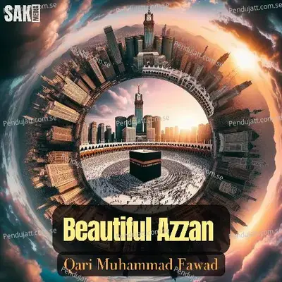 Beautiful Azzan - Qari Muhammad Fawad album cover 
