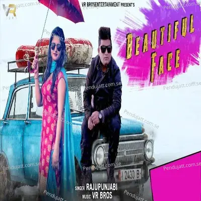 Beautiful Face mp3 song