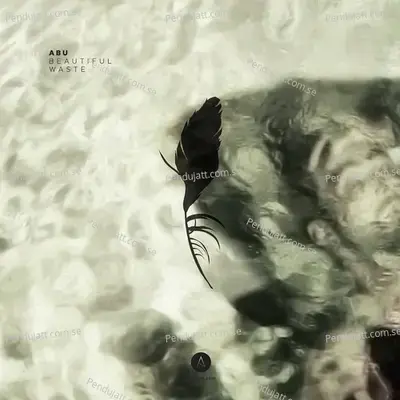 Beautiful Waste - ABU