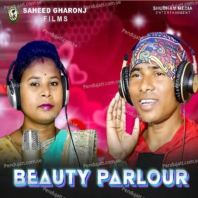 Beauty Parlour - Priya Kisku album cover 