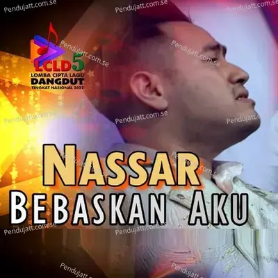 Bebaskan Aku - Nassar album cover 