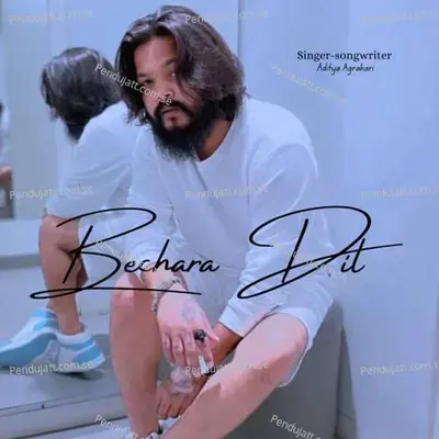 Bechara Dil - Aditya Agrahari album cover 