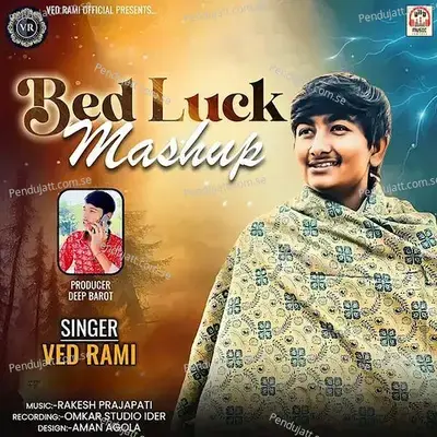 Bed Luck Mashup - Ved Rami album cover 