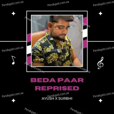 Beda Paar - Ayush Raj Sharma album cover 